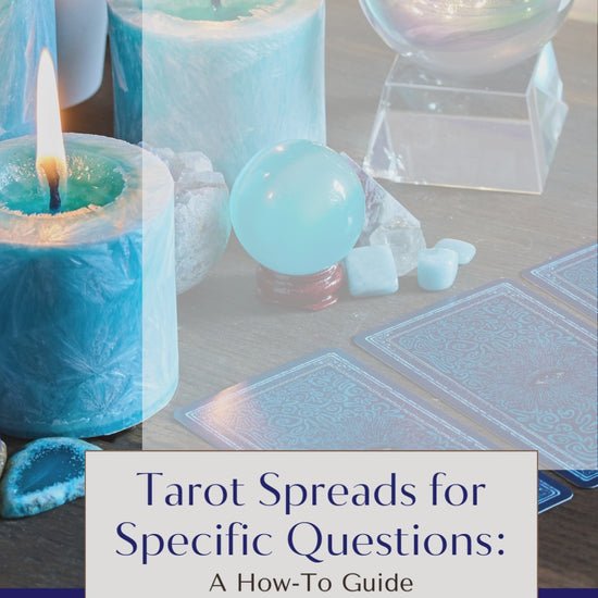 Tarot Spreads for Specific Questions - Video